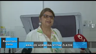 Reportaža dana "Analiza hormona štitne žlezde" Šid, 30.06.2026