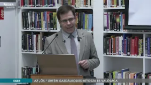 Az „ősi” ártéri gazdálkodás mítosza és valósága - 2026.03.02.