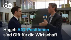 Manuel Hagel (CDU) warnt im DW-Interview vor den wirtschaftlichen Folgen von AfD-Positionen