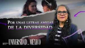 Por unas letras amigas de la diversidad | Revista de la Unviersidad