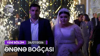 Ənənə Boğçası - Goranboy rayonu: Nərimanlı kəndi  26.07.2026
