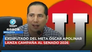 Exdiputado del Meta Óscar Apolinar lanza campaña al Senado 2026