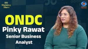 DD Morning Show | ONDC | Pinky Rawat, Senior Business Analyst | DD National