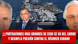 ?Portaaviones mas grandes de EEUU se va del caribe y desinfla presión contra el régimen cubano