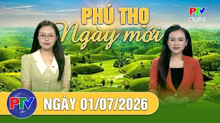 Phu Tho New Day July 1, 2026 | Na Bo - A Green, Friendly, and Safe Destination