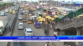 LAGOS LOCAL GOVT. ADMINISTRATION Current Administration Elicits Reaction On First Anniversary