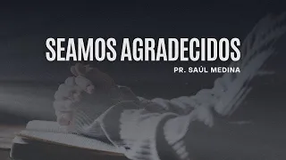 Seamos agradecidos