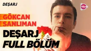 Gökcan Sanlıman | Deşarj FULL BÖLÜM #gökcansanlıman