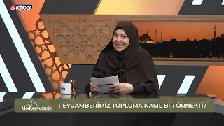 How Does Our Prophet Serve as an Example to Society? | Dilek Çelenk | Our Family Civilization