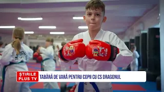 TABĂRĂ DE VARĂ PENTRU COPII CU CS DRAGONUL