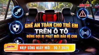 Car seats for children: don't wait for a fine to protect your child | New Day Rhythm 07/30/2026