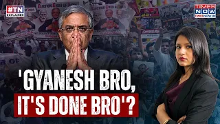 'GYANESH, IT'S DONE BRO'? CEC In Eye Of Storm, From Oppn To CJP, 'Rift' FIRESTORM, What's NEXT?
