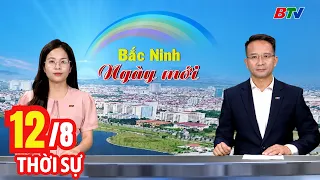 Morning News Bulletin August 12 | Latest Daily News Updates | BTV