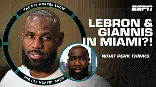 Would Giannis accept being LeBron's SIDEKICK in Miami? 😯 Perk shares thoughts | The Pat McAfee Show