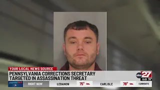 Pennsylvania Corrections Secretary targeted in assassination threat