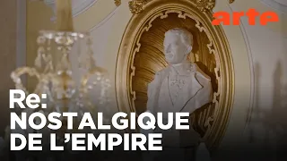 Autriche : les nostalgiques de la monarchie | ARTE Regards