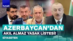 Azerbaycan'dan başörtüsü yasağını eleştirenlere skandal fişleme! | Siyaseten