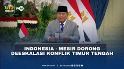 Indonesia - Mesir Dorong Deeskalasi Konflik Timur Tengah