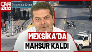 SON DAKİKA?Karteller Hava Limanını Bastı, Cüneyt Özdemir Meksika'da Mahsur Kaldı!