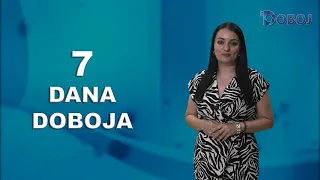 7 Dana Doboja 26. 7. 2026.