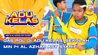 Satu Sekolah Energinya Gede Banget. Di Sekolah MIN 14 AL AZHAR ASY SYARIF | ADU KELAS RTV