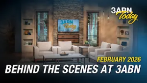 Behind the Scenes at 3ABN - February 2026 | 3ABN Today Live