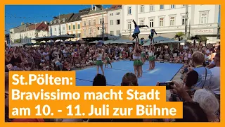 St. Pölten: Bravissimo turns the city into a stage on July 10 and 11