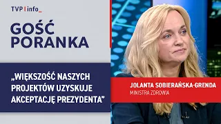 Sobierańska-Grenda: most of our projects gain the president's approval | MORNING GUEST