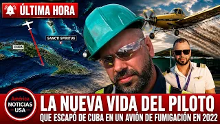ESPERE MÁS DE APOYO DE LA COMUNIDAD CUBANA: La nueva vida del piloto que escapó de Cuba en un avión