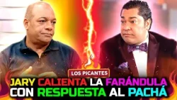 Jary Ramírez responds to El Pachá with no filters and throws shade | Vive el Espectáculo