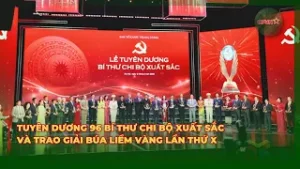 Tuyên Dương 96 Bí Thư Chi Bộ Xuất Sắc Và Trao Giải Búa Liềm Vàng Lần Thứ X