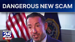 FBI Boston sounds alarm on convincing new phone scam sweeping New England