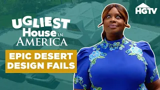 America’s Biggest Desert Home Disasters | Ugliest House in America | HGTV