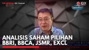 Analisis Saham Pilihan BBRI, BBCA, JSMR, EXCL | 2ND SESSION CLOSING