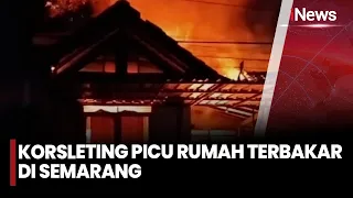 Korsleting Jadi Petaka, Rumah Warga Semarang Hangus Dilalap Api | iNews Pagi 22/8