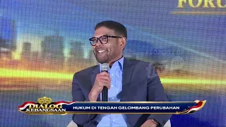 Potret dan Tantangan Hukum Indonesia di Tengah Gelombang Perubahan | Dialog Kebangsaan