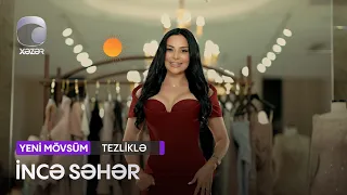 "İncə Səhər" Tezliklə Xəzər TV-də