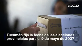 TUCUMÁN HAS SET THE DATE FOR THE 2027 PROVINCIAL ELECTIONS