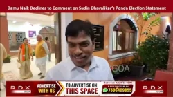 BJP Goa President Damu Naik Declines to Comment on Sudin Dhavalikar’s Ponda Election Statement