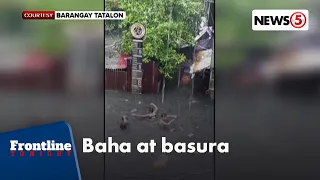 Ilang bahagi ng Metro Manila, binaha ngayong Lunes dahil sa ulang dala ng Habagat |Frontline Tonight