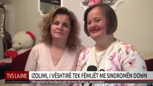IZOLIMI, I VËSHTIRË TEK FËMIJËT ME SINDROMËN DOWN