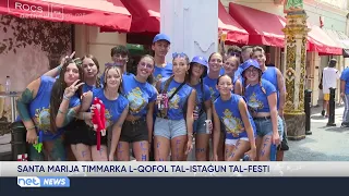 Santa Marija timmarka l-qofol tal-istaġun tal-festi