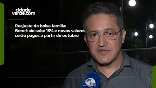 Bolsa Família adjustment: Benefits increase by 15% and new amounts will be paid starting in October