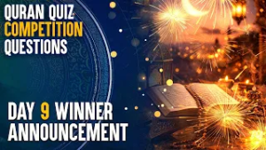 Quran Quiz Competition Questions || Day 9 Winner Announcement || Ata Abbas || Channel WIN