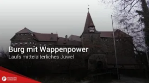 Burg mit Wappenpower: Laufs mittelalterliches Juwel