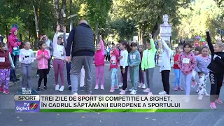 06 THREE DAYS OF SPORT AND COMPETITION IN SIGHET, AS PART OF THE EUROPEAN WEEK OF SPORT