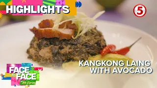 Face to Face with Ate Koring Highlights | Avocado sa Laing? Kangkong Laing Recipe