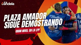 A La Candela | Plaza Amador sigue en racha ganadora en la LPF