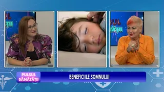 PULSUL SĂNĂTĂȚII - BENEFICIILE SOMNULUI