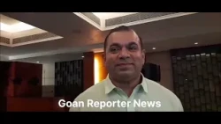 Goan Reporter :Minsiter Rohan Khaunte speaks